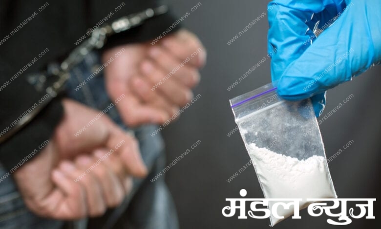 Drug-Arrest-amravati-mandal